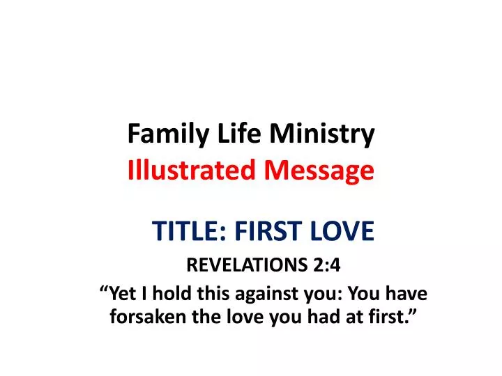 family life ministry illustrated message