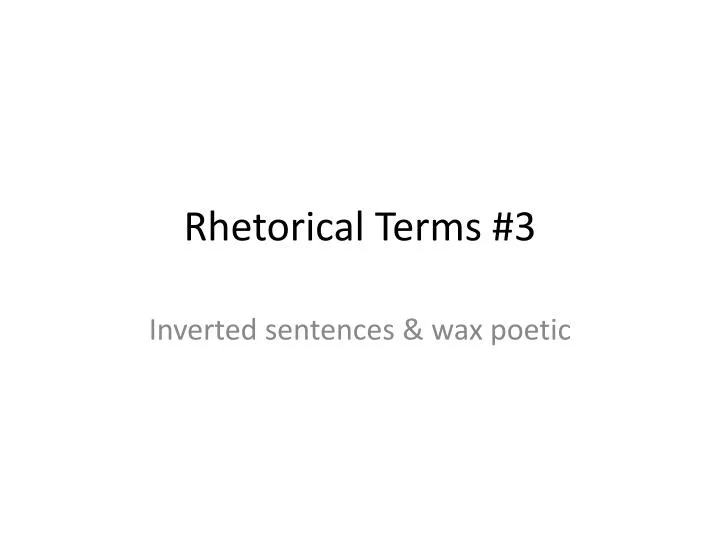 rhetorical terms 3