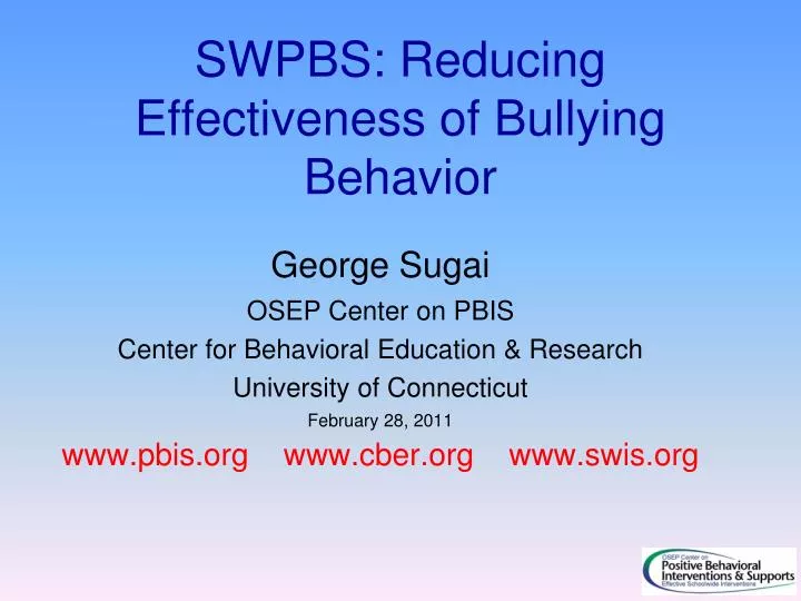 swpbs reducing effectiveness of bullying behavior