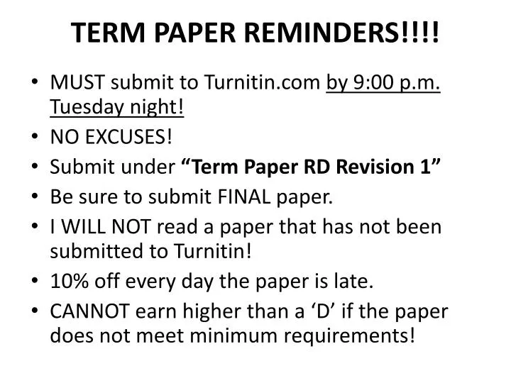 term paper reminders