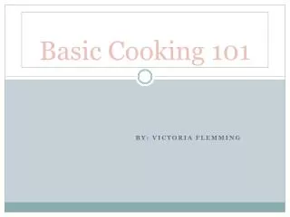 Basic Cooking 101