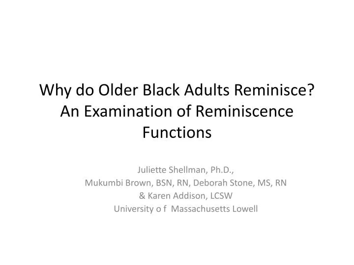 why do older black adults reminisce an examination of reminiscence functions