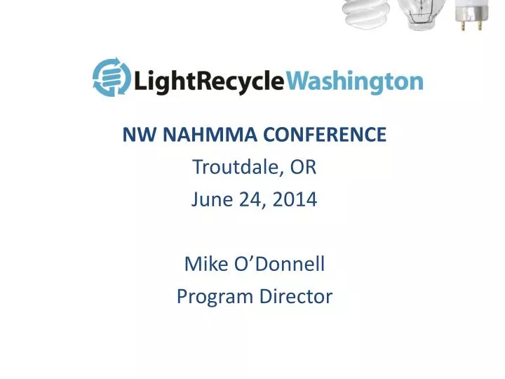 nw nahmma conference troutdale or june 24 2014 mike o donnell program director