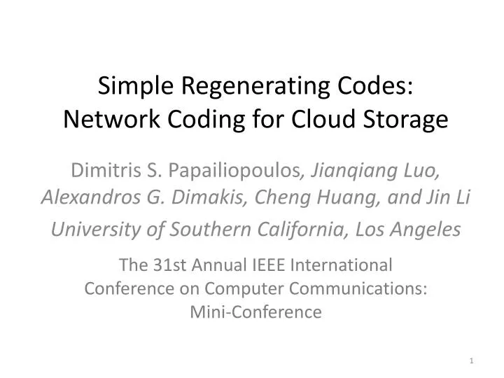 simple regenerating codes network coding for cloud storage