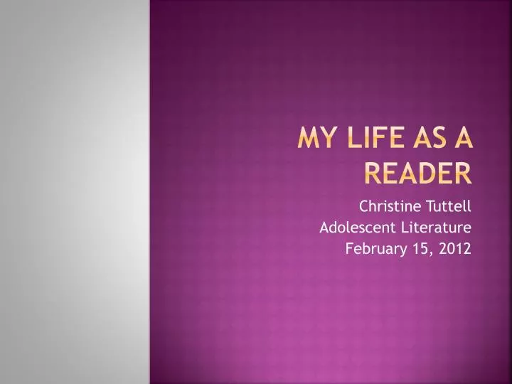 my life as a reader