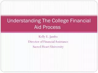 Understanding The College Financial Aid Process