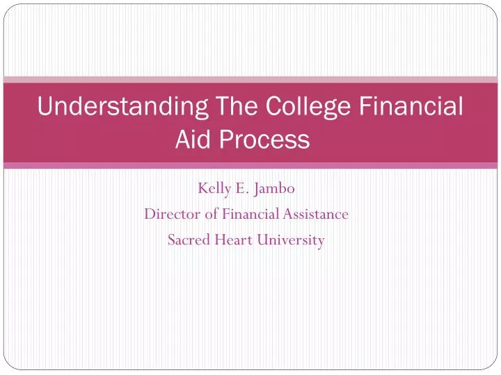 understanding the college financial aid process