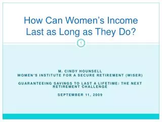 How Can Women’s Income Last as Long as They Do?