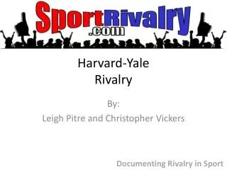 Harvard-Yale Rivalry