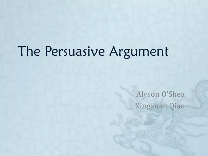 the persuasive argument
