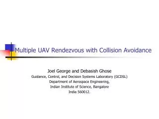 Multiple UAV Rendezvous with Collision Avoidance