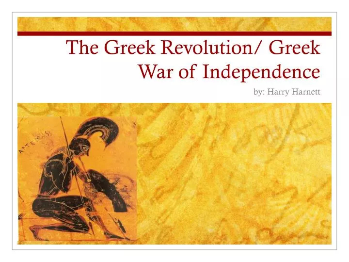 the greek revolution greek war of independence