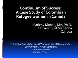 Continuum of Success: A Case Study of Colombian Refugee women in Canada