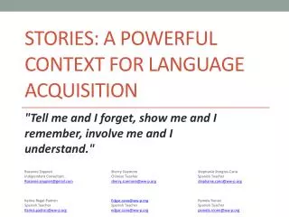 Stories: a powerful context for language acquisition