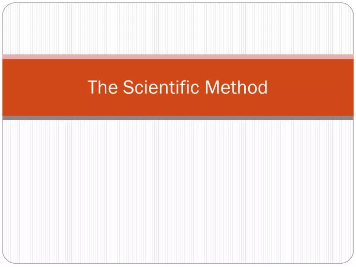 the scientific method