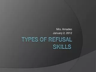 Types of Refusal Skills