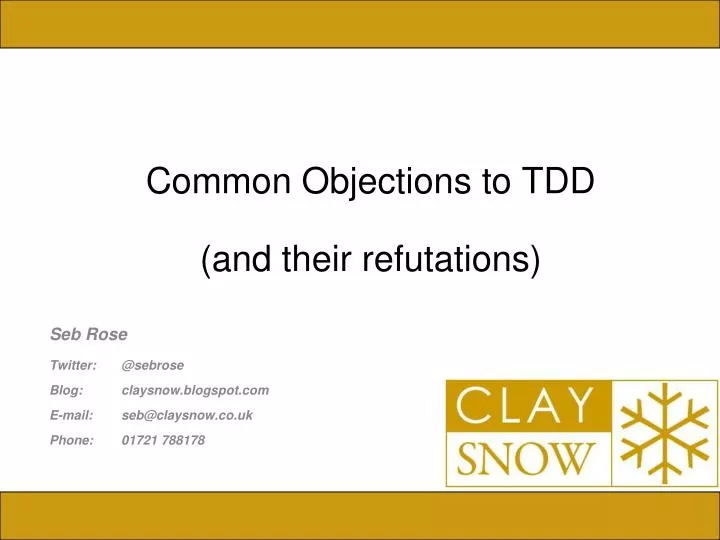 common objections to tdd and their refutations