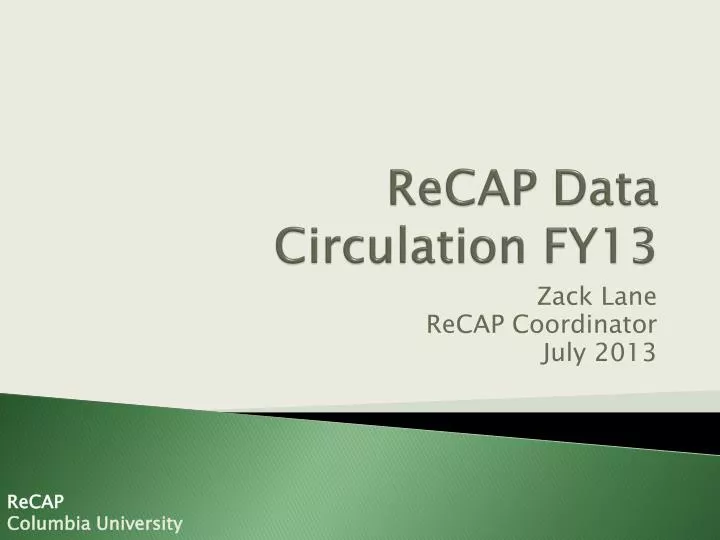 recap data circulation fy13