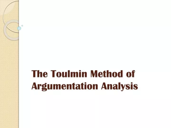 the toulmin method of argumentation analysis