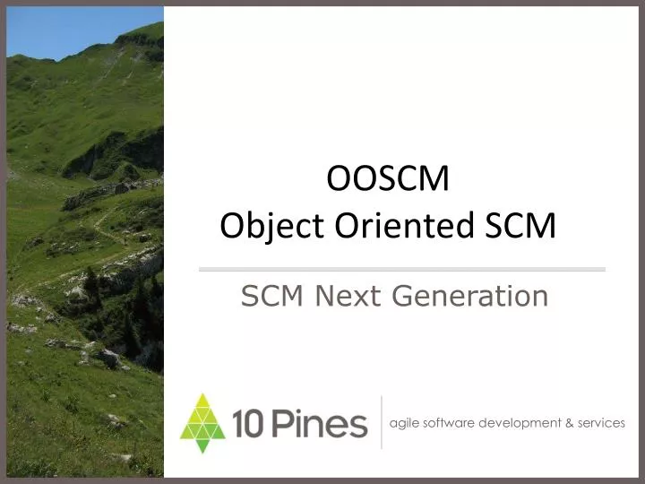 ooscm object oriented scm
