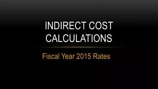 Indirect cost calculations