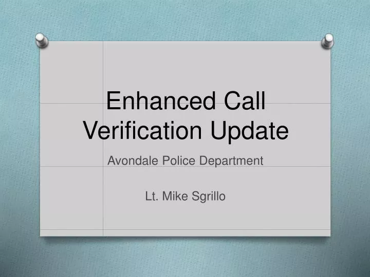 enhanced call verification update