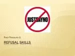 Refusal skills - slide 1