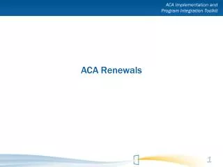 ACA Renewals