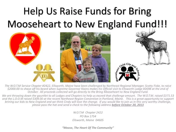 help us raise funds for bring mooseheart to new england fund