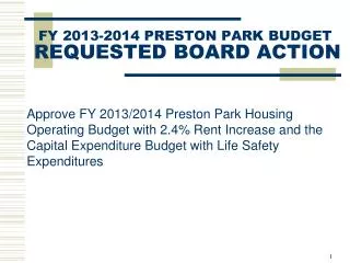 FY 2013-2014 PRESTON PARK BUDGET REQUESTED BOARD ACTION