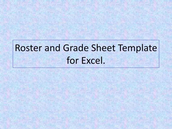 roster and grade sheet template for excel