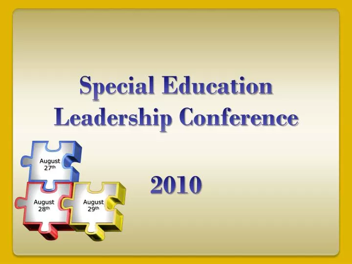 PPT Special Education Leadership Conference 2010 PowerPoint