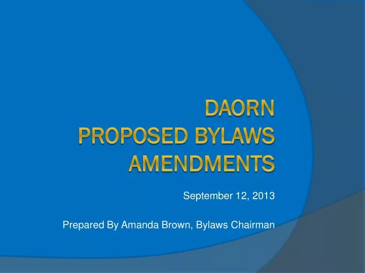 september 12 2013 prepared by amanda brown bylaws chairman