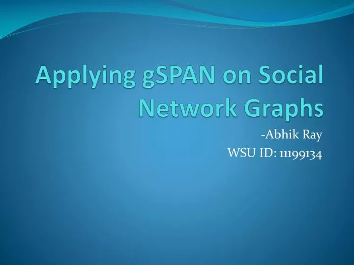 applying gspan on social network graphs