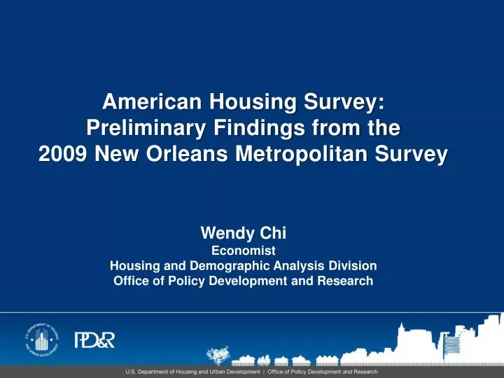 american housing survey preliminary findings from the 2009 new orleans metropolitan survey