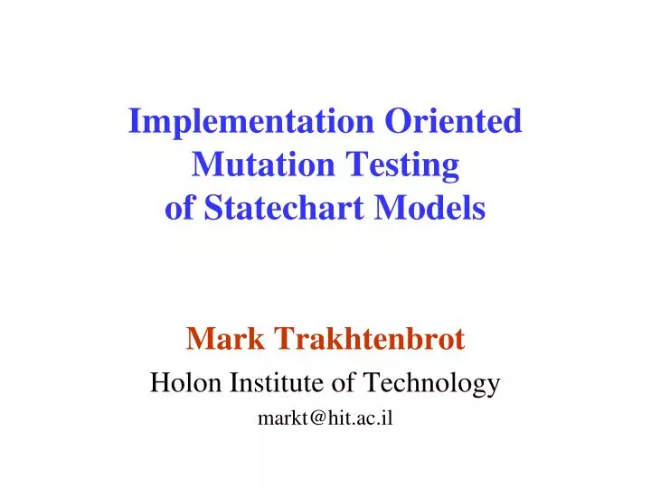 implementation oriented mutation testing of statechart models