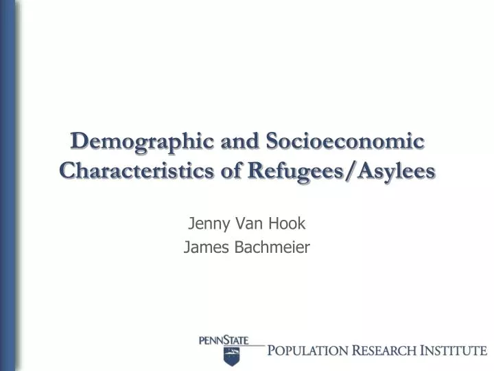 demographic and socioeconomic characteristics of refugees asylees