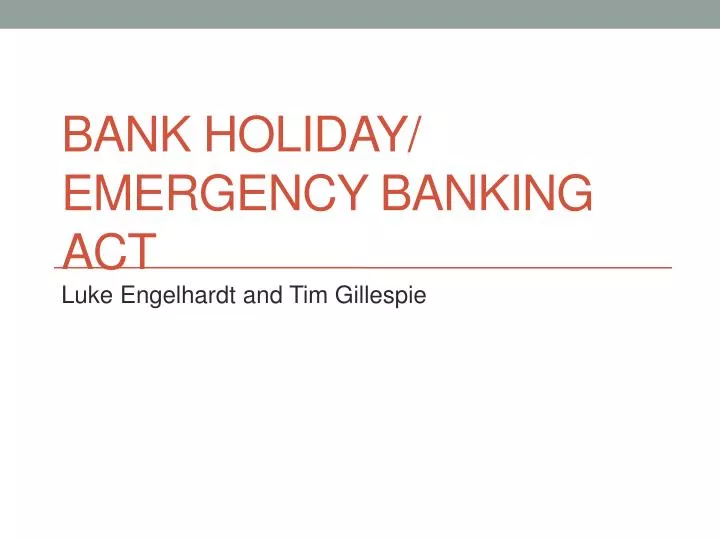 bank holiday emergency banking act