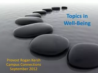 Topics in Well-Being