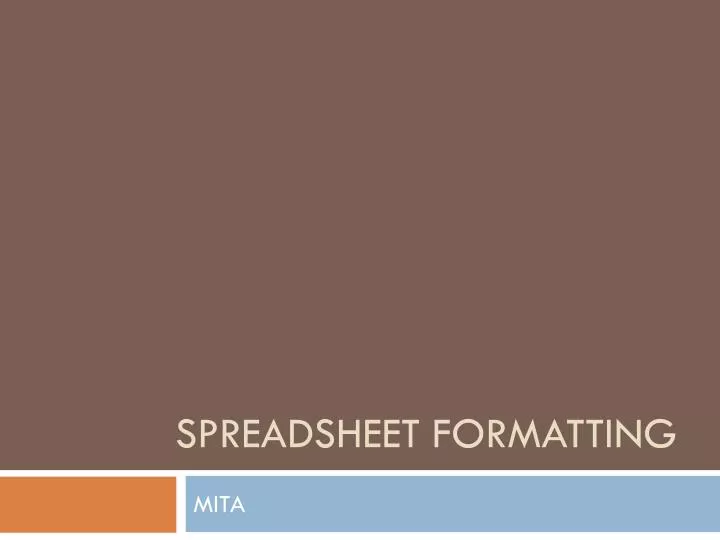 spreadsheet formatting