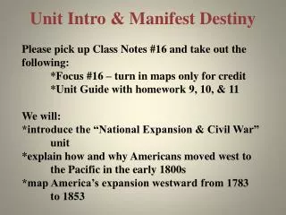 Unit Intro &amp; Manifest Destiny