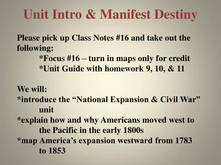 unit intro manifest destiny