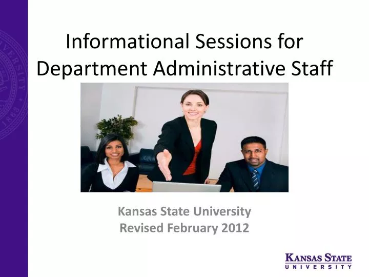 informational sessions for department administrative staff