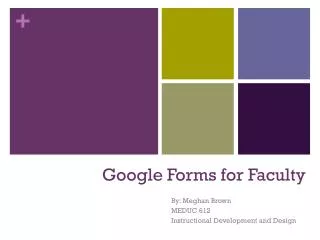 Google Forms for Faculty