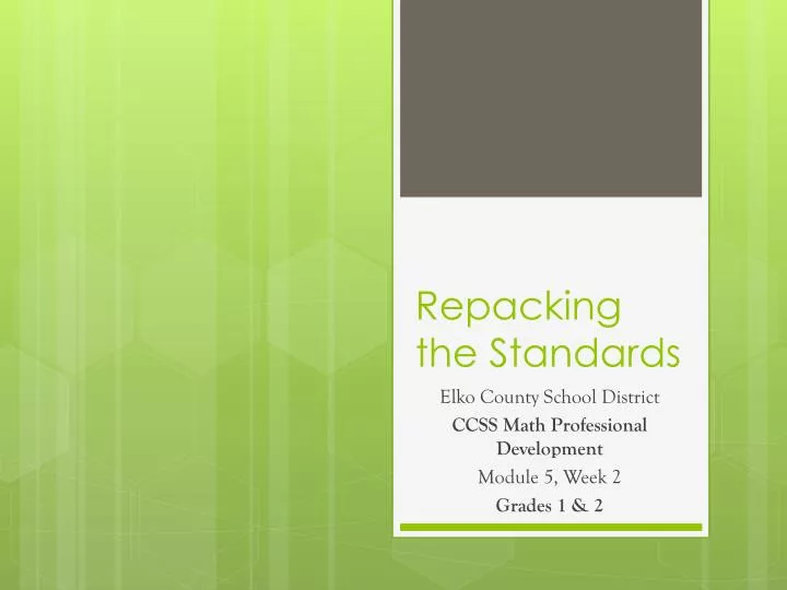 repacking the standards