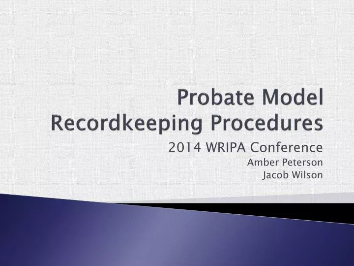 probate model recordkeeping procedures