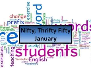 Nifty, Thrifty Fifty January