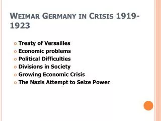 Weimar Germany in Crisis 1919-1923