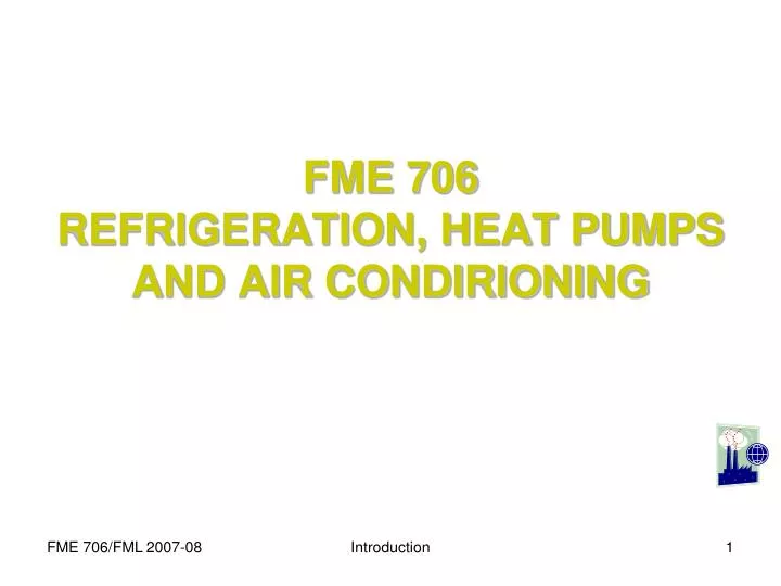 fme 706 refrigeration heat pumps and air condirioning