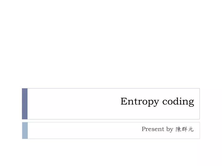 entropy coding